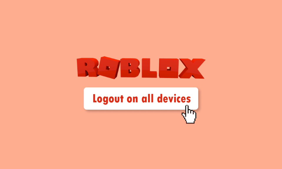 Come disconnettersi da Roblox su tutti i dispositivi