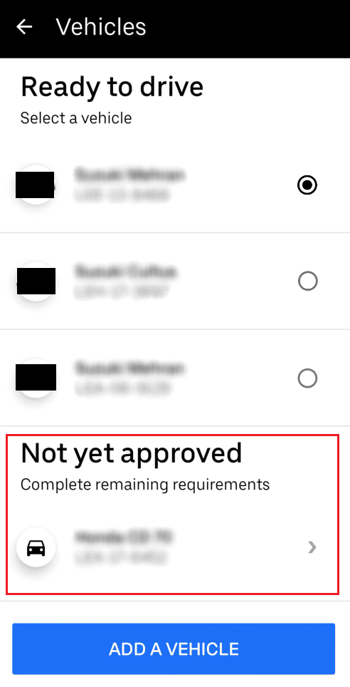 Lorsque vous remplissez les conditions restantes, votre véhicule sera approuvé et ajouté à votre compte Uber Driver