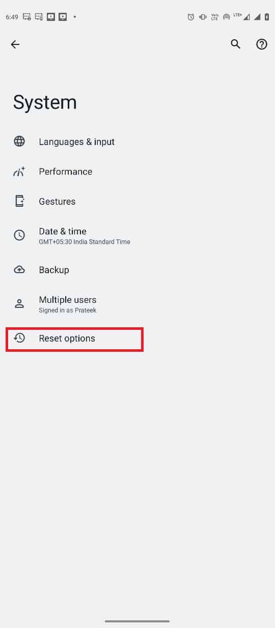 temukan dan ketuk opsi Reset. Perbaiki Google untuk Android Menampilkan Masalah Offline