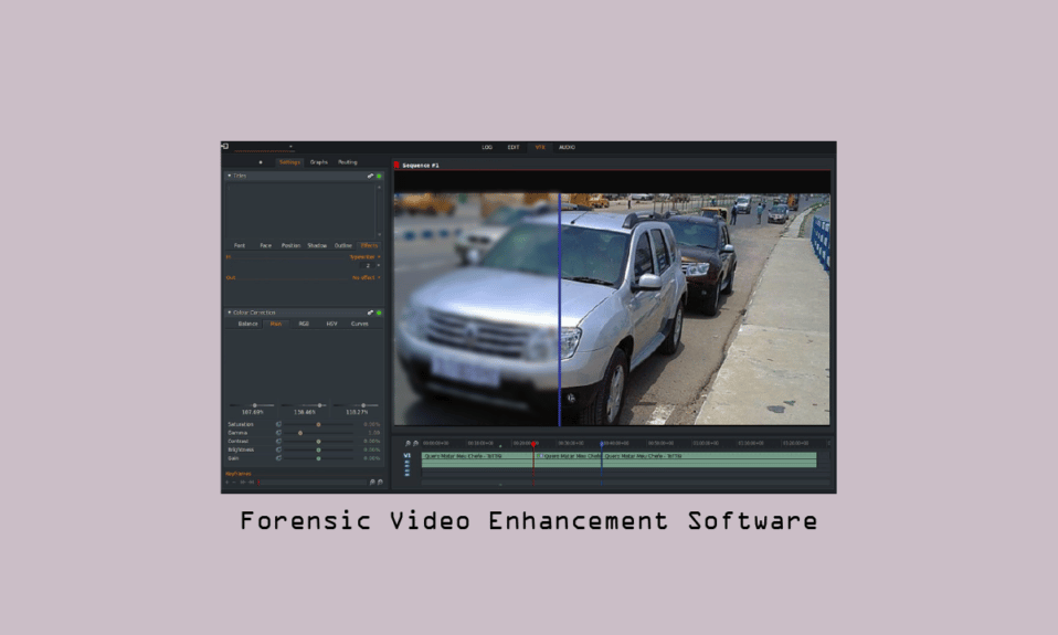 17 melhores softwares gratuitos de aprimoramento de vídeo forense