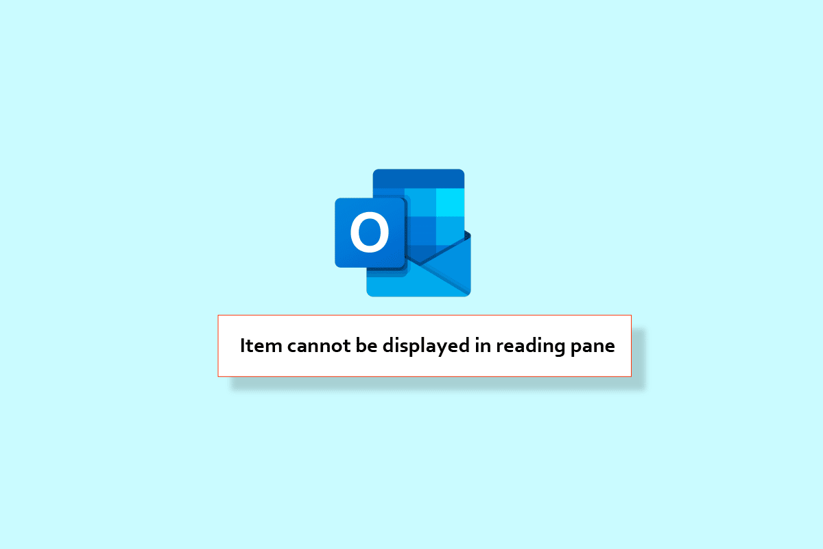 11 soluções para corrigir o erro do Outlook Este item não pode ser exibido no painel de leitura