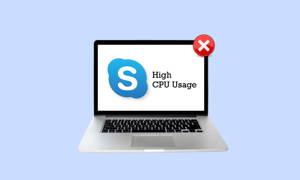 Correggi l'utilizzo elevato della CPU di Skype in Windows 10