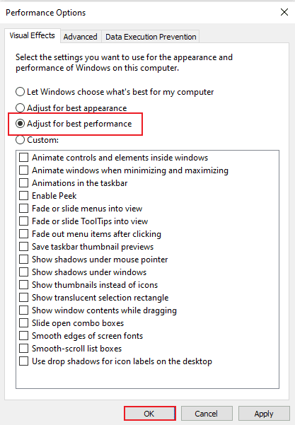 เลือกตัวเลือก ปรับเพื่อประสิทธิภาพที่ดีที่สุด และคลิก ตกลง แก้ไขการใช้งาน CPU สูงของ Skype ใน Windows 10