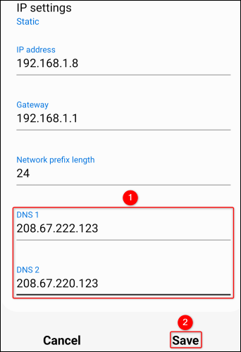 Masukkan kedua alamat DNS dan ketuk "Simpan".