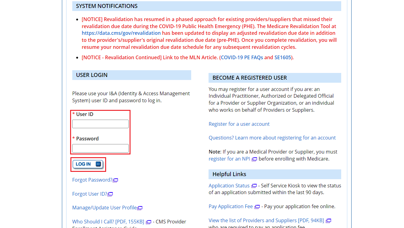 LOGIN prin ID-ul și parola dvs. de utilizator I&A (Sistemul de management al identității și accesului) | Numărul de identificare a furnizorului Medicare