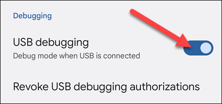 Aktivieren USB-Debugging.