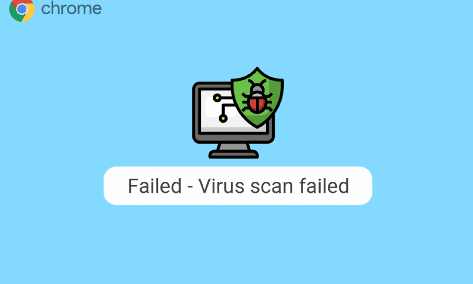 Die 11 besten Möglichkeiten zur Behebung des Fehlers „Virenscan fehlgeschlagen“ in Google Chrome
