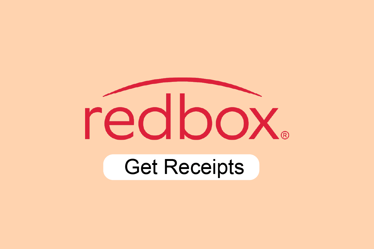 如何獲得 Redbox 收據