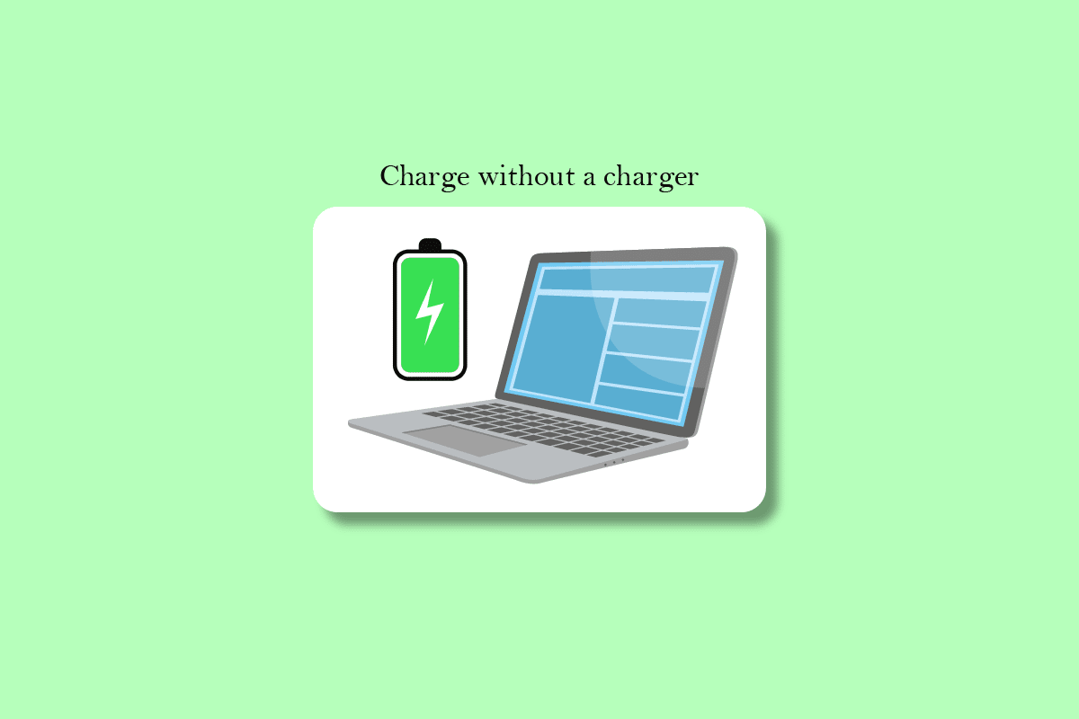 6 meilleures façons de recharger votre ordinateur portable sans chargeur