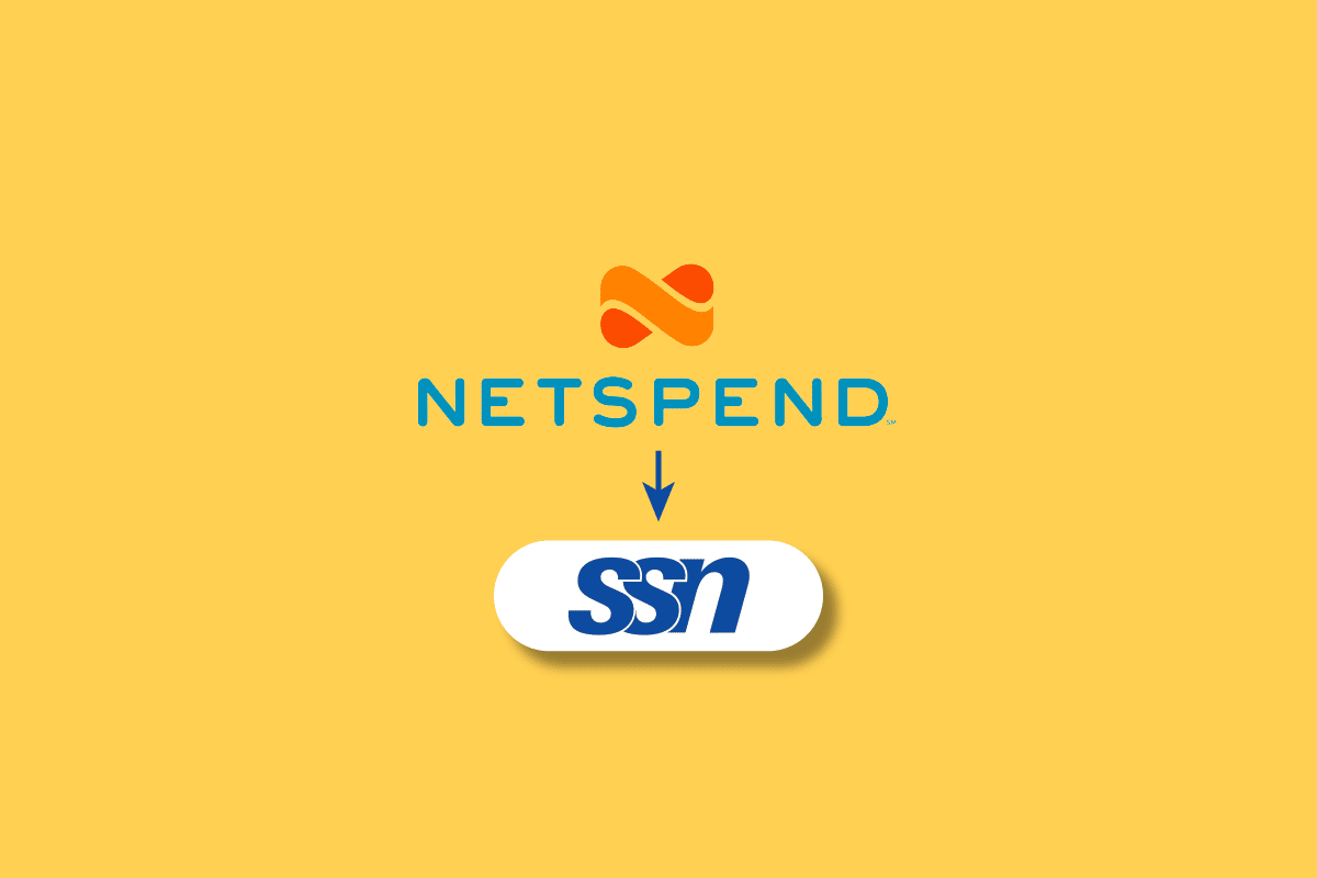 De ce are nevoie Netspend SSN-ul meu?