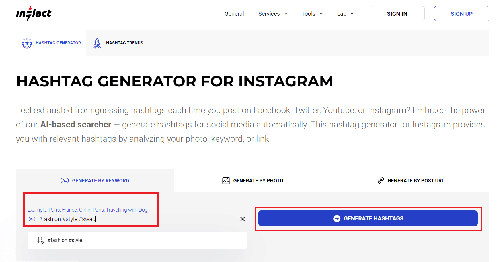 在 GENERATE BY KEYWORD 部分，輸入所需的主題標籤並單擊 GENERATE HASHTAGS |如何在 Instagram 上搜索多個標籤