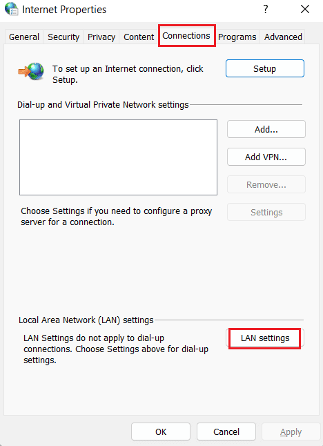 Klik pada tab Connections dan pilih pengaturan LAN. Perbaiki Err Proxy Connection Failed Chrome Error