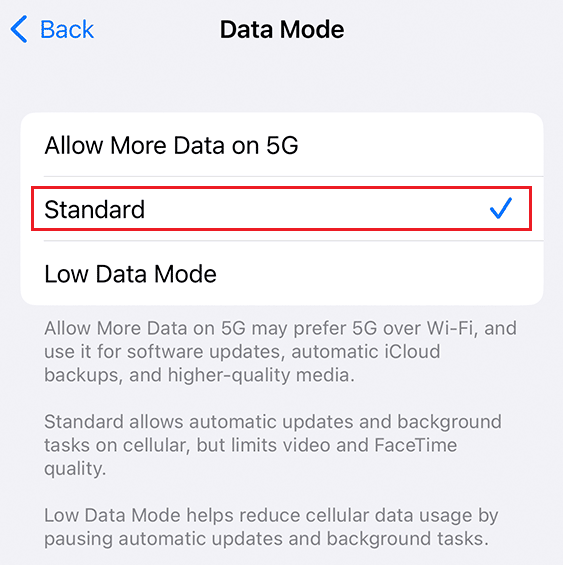 düşük veri modunu kapatmak için Standart üzerine dokunun | İPhone Paylaşımı Konumum Gri Görünüyor Nasıl Onarılır