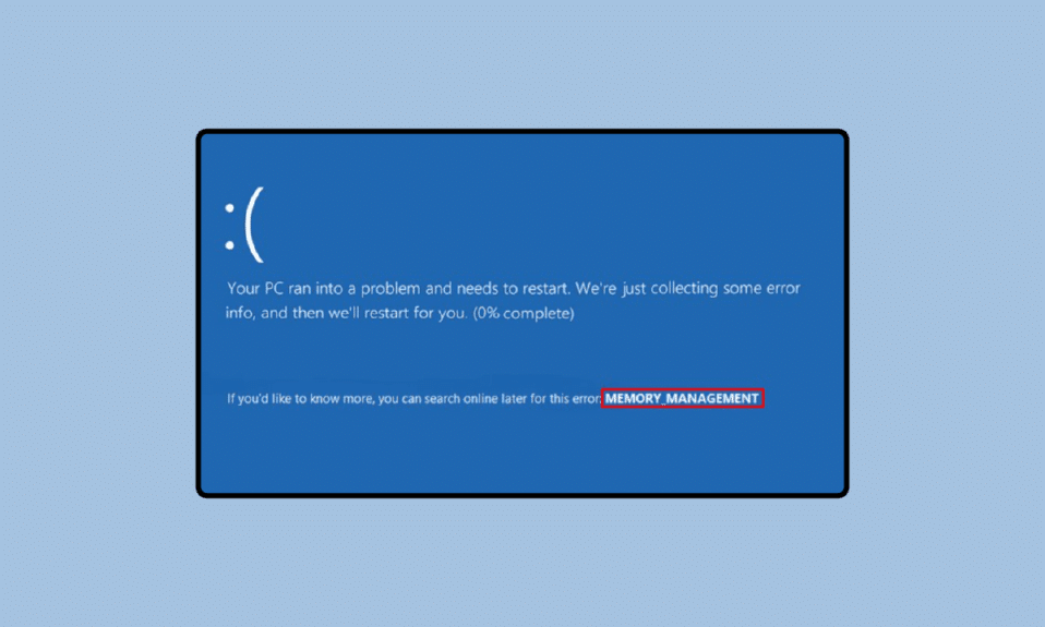 Comment réparer l'erreur BSOD de gestion de la mémoire du code d'arrêt Windows