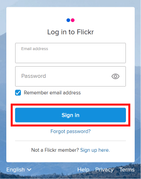 Parolanızı girin ve Flickr hesabınıza giriş yapmak için Oturum aç düğmesine tıklayın.