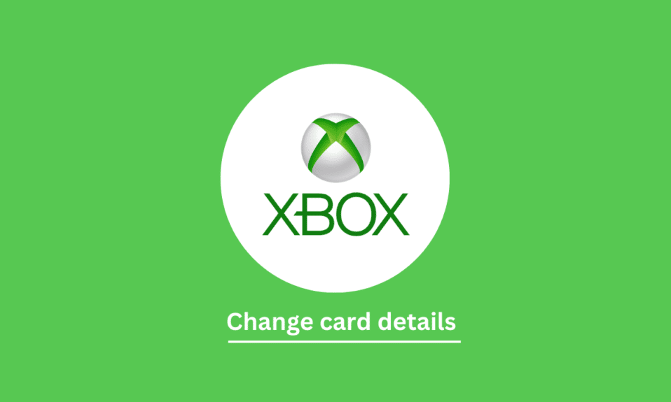 Como alterar os detalhes do cartão no Xbox One