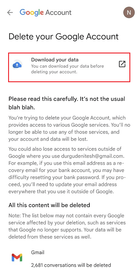 Ketuk Unduh data Anda untuk menyimpan data Anda sebelum menghapus akun dan ikuti petunjuk di layar