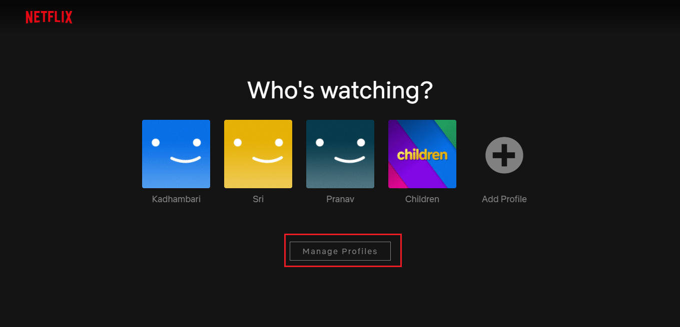 ホームページの [プロファイルの管理] をクリックします |一度にNetflixを視聴できる人数