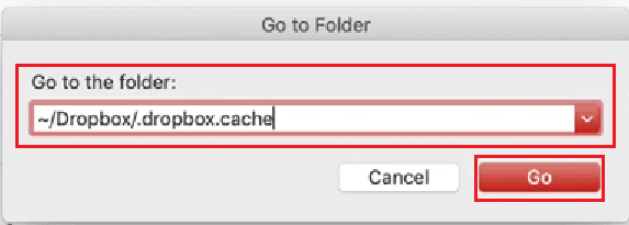 Accesați caseta Folder - Nume calea folderului cache Dropbox - Go