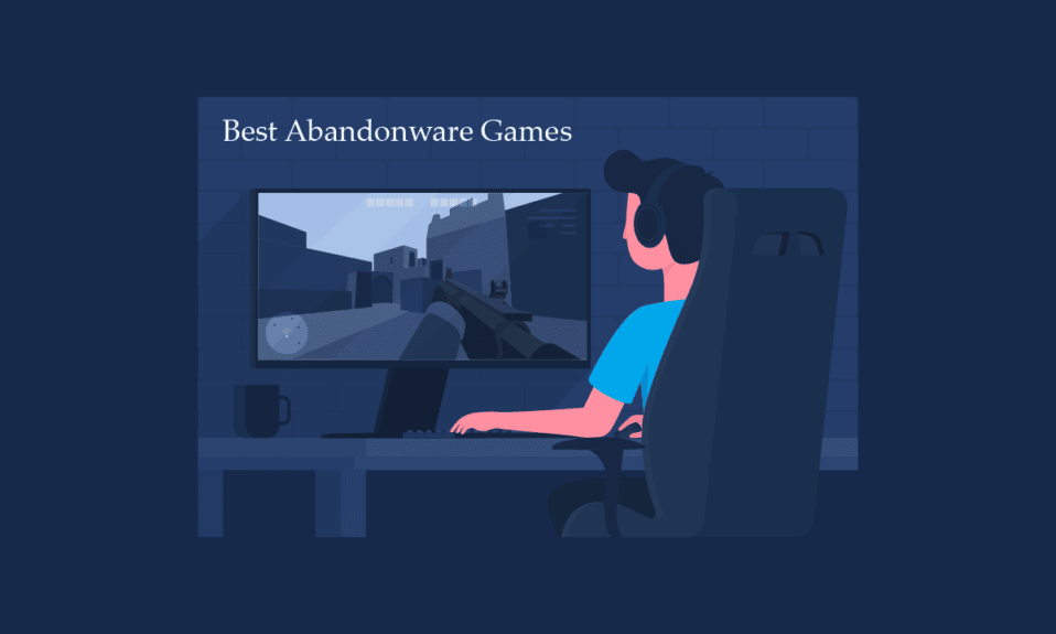 PC용 최고의 Abandonware 게임 50개