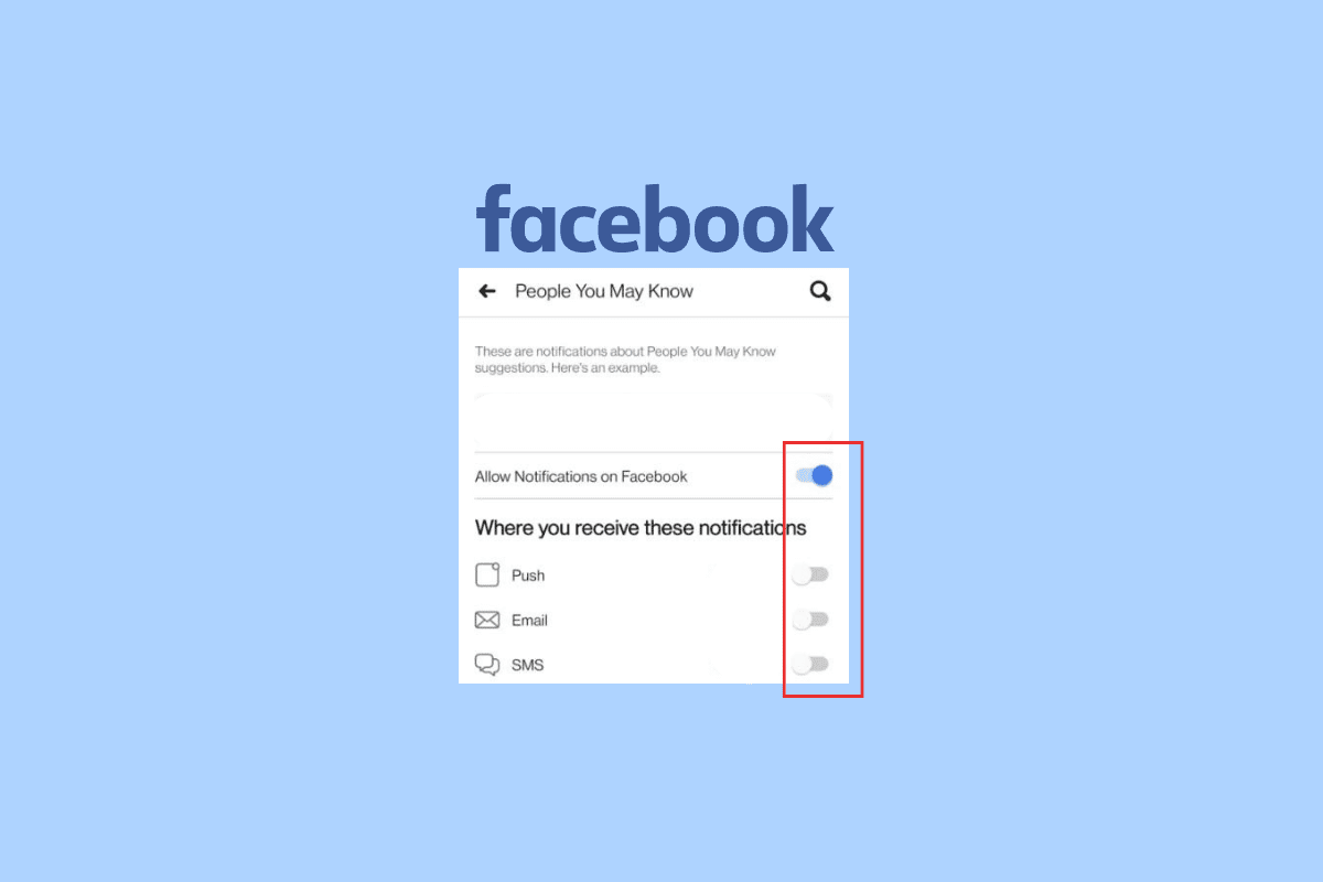 Facebookアプリで友達の提案をオンまたはオフにする方法