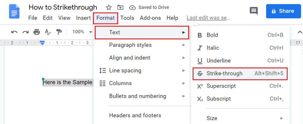 Selecione seu texto - guia Formato - opção de texto - tachado