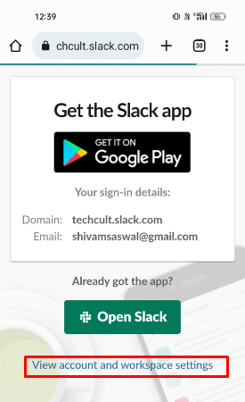 現在單擊查看帳戶和工作區設置選項以打開您的 Slack 帳戶設置。