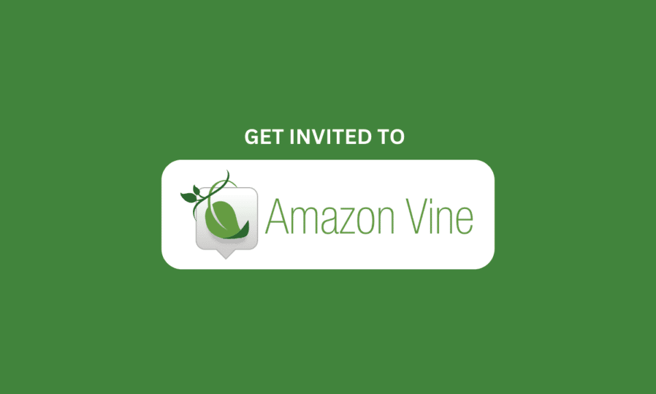 Cum să fii invitat la Amazon Vine