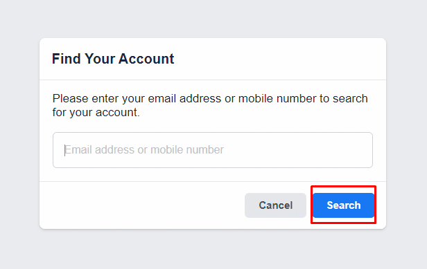 Ahora ingrese su dirección de correo electrónico registrada o número de teléfono en la sección Buscar su cuenta y haga clic en el botón Buscar.