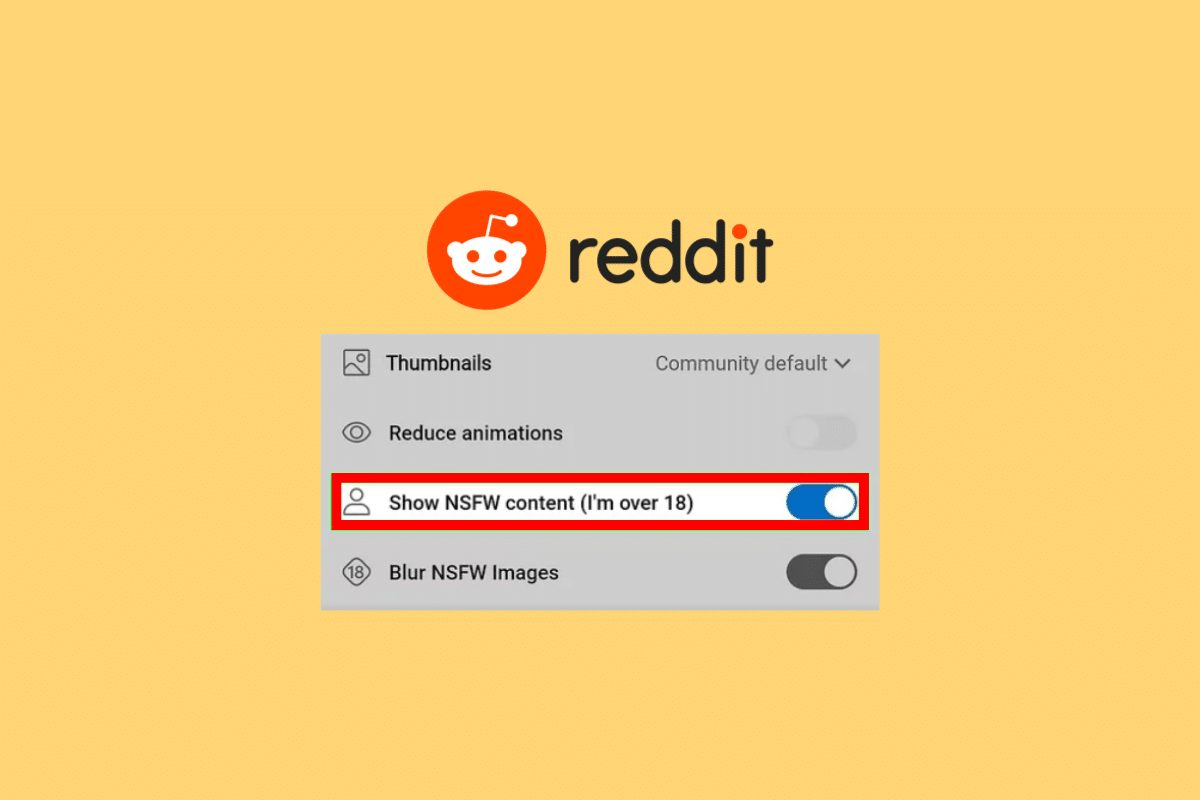 RedditでNSFWをオンまたはオフにする方法