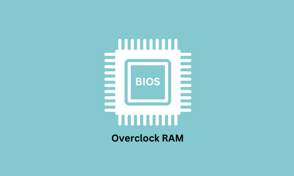 Come overcloccare la RAM nel BIOS