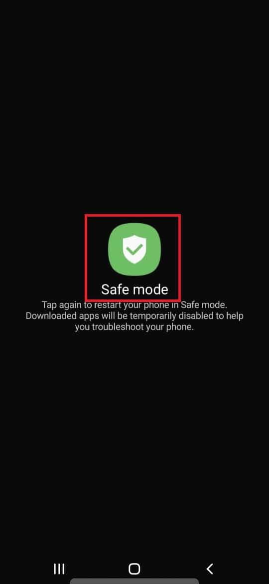 แตะที่ไอคอน Safe Mode เพื่อเปิดใช้งาน Safe Mode วิธีกำจัดความชื้นออกจากพอร์ตชาร์จโทรศัพท์