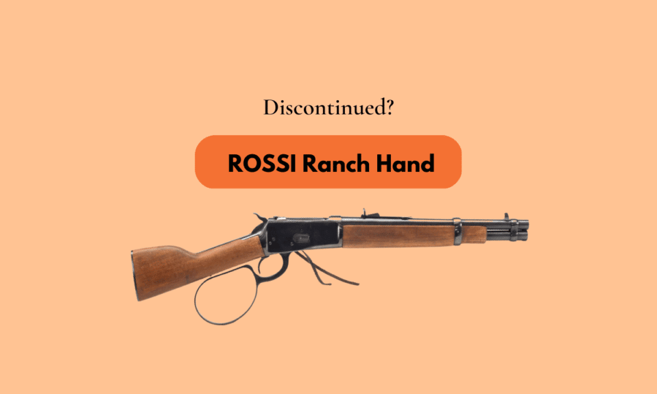 Rossi Ranch Hand è fuori produzione?