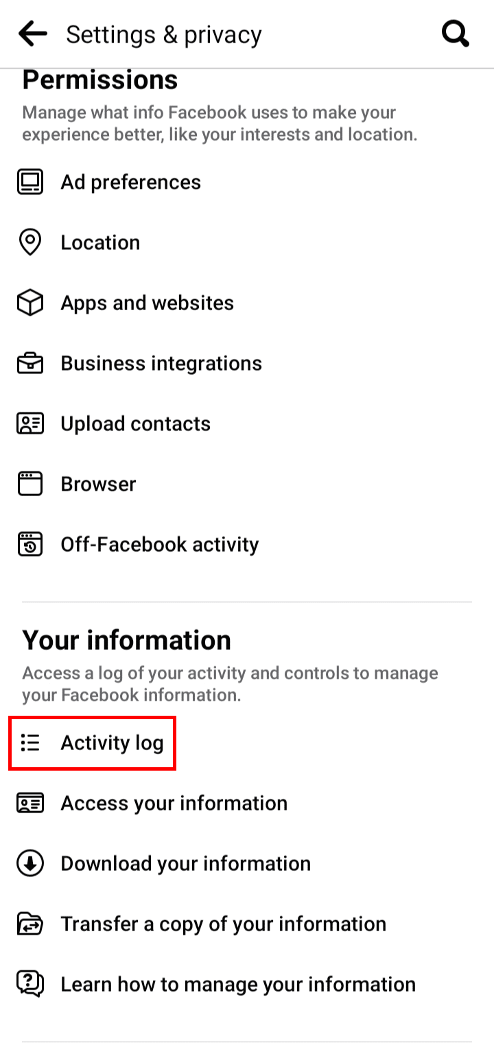 Dans les paramètres et la confidentialité, faites défiler jusqu'à Vos informations et appuyez sur l'option Journal d'activité.