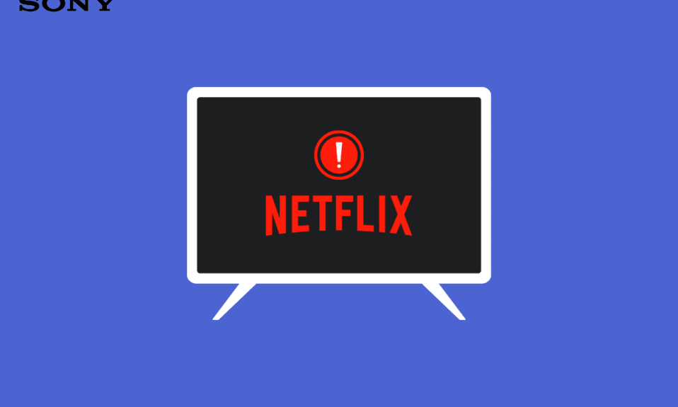 Arreglar Netflix que no funciona en Sony Smart TV