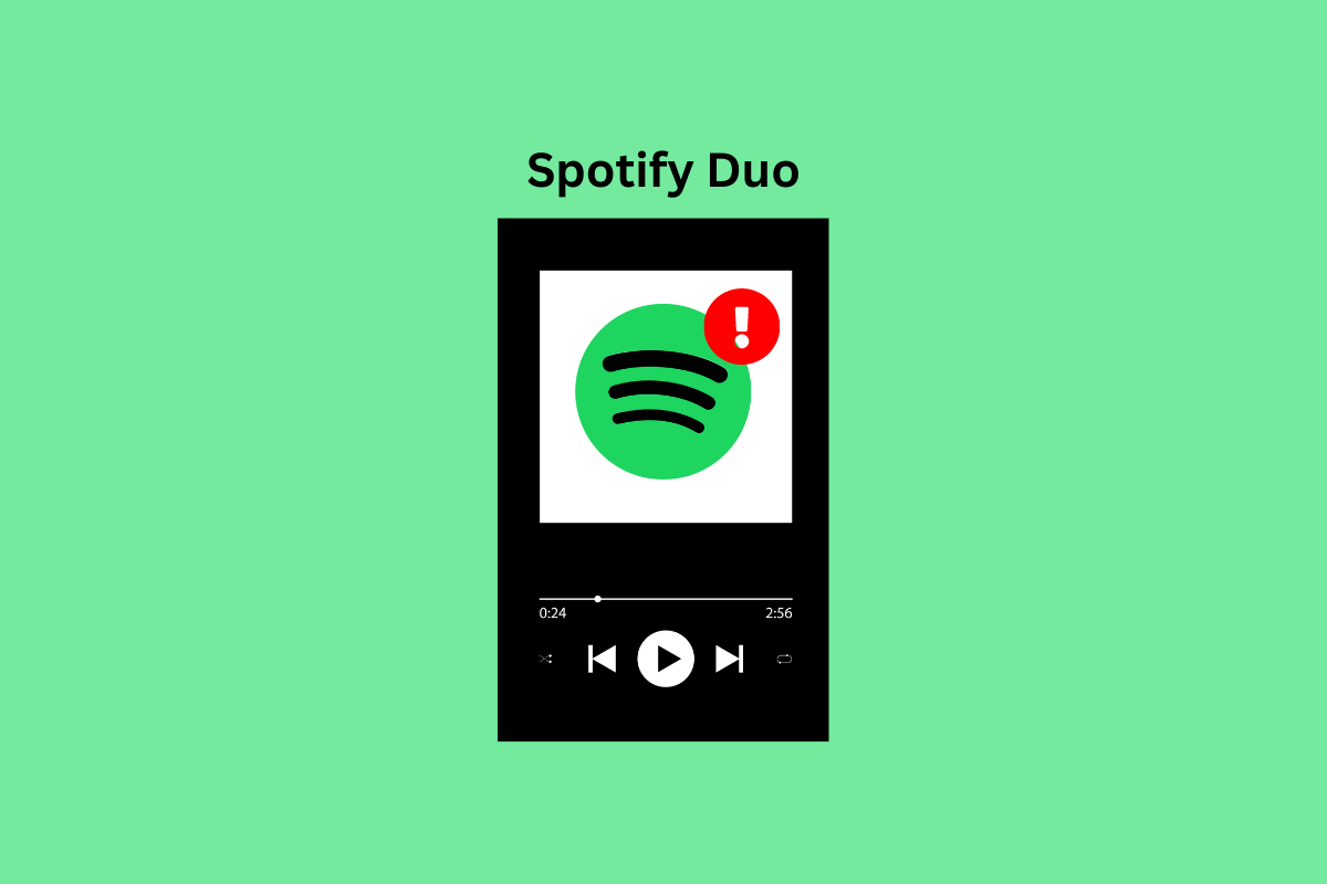 Perbaiki Spotify Duo Tidak Berfungsi