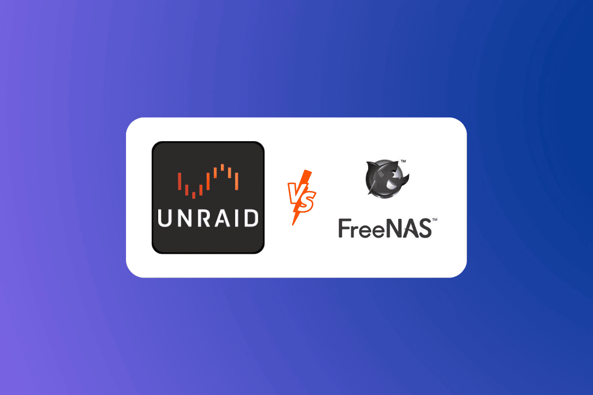 Unraid vs FreeNAS：哪个最适合存储？