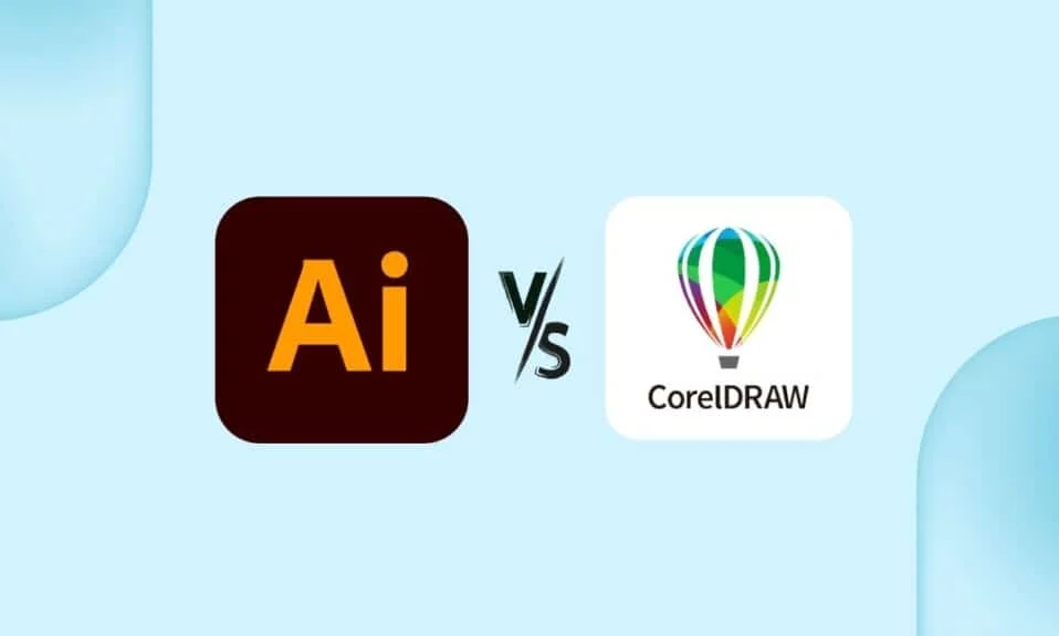 Illustrator vs. CorelDRAW: Detaillierter Vergleich