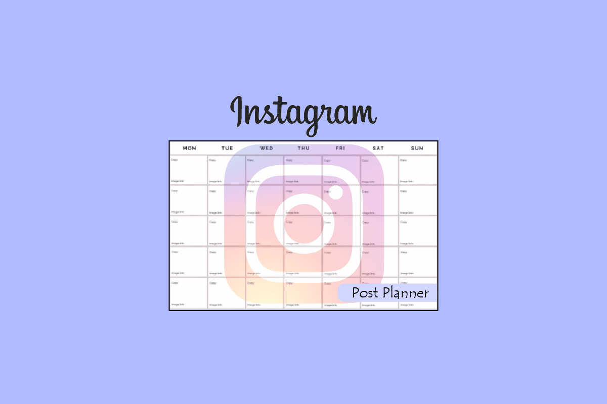 أفضل 20 تطبيقًا مجانيًا لمخطط نشر Instagram