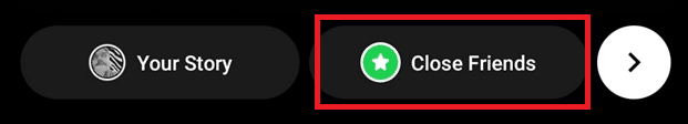 Instagram Story Close Friends Button. زر إغلاق الأصدقاء لقصة Instagram