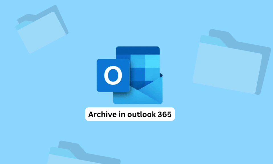 Как архивировать в Outlook 365