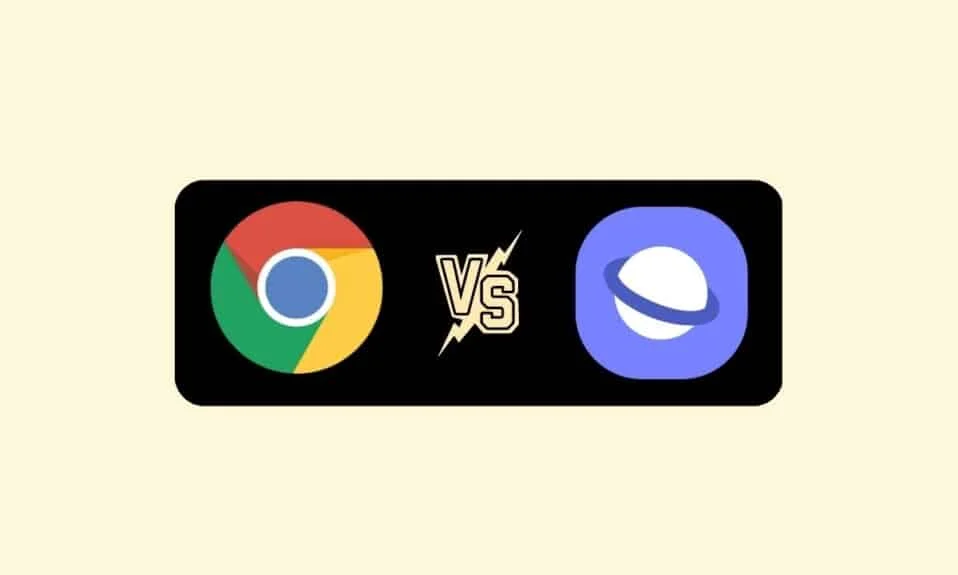 Google Chrome vs Samsung Internet：哪个 Android 浏览器更好？