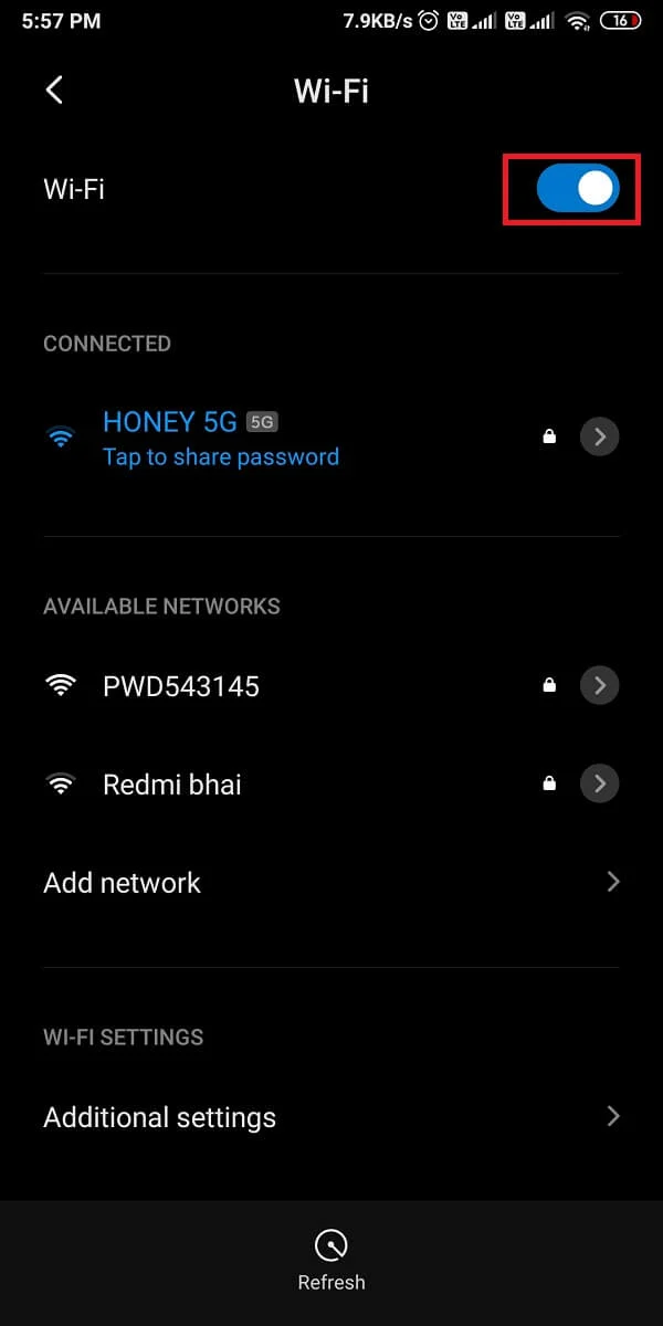 Apague el interruptor junto a Wi-Fi y vuelva a encender el interruptor junto a Wi-Fi.