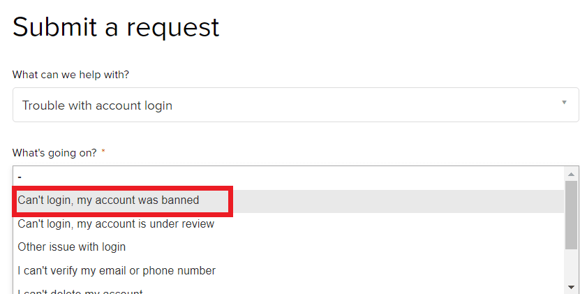 Seleccione No puedo iniciar sesión, mi cuenta fue prohibida en ¿Qué está pasando?