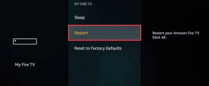 حدد خيار إعادة التشغيل في أمازون فايرستيك. إصلاح Firestick CBS Error UVP 1011