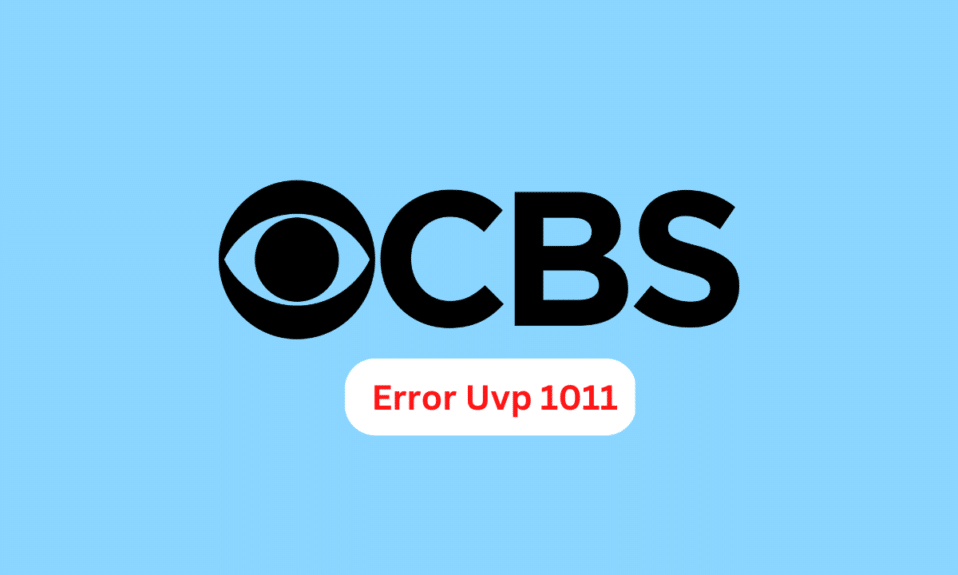 Solucionar el error UVP 1011 de Firestick CBS