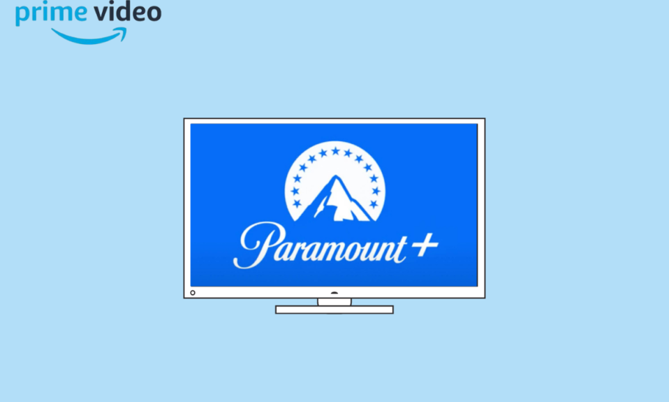 ما مقدار Paramount Plus على Amazon Prime