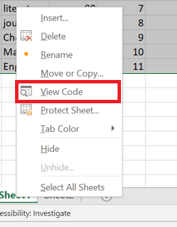 Щелкните правой кнопкой мыши в нижней части рабочего листа и выберите «Просмотреть код».