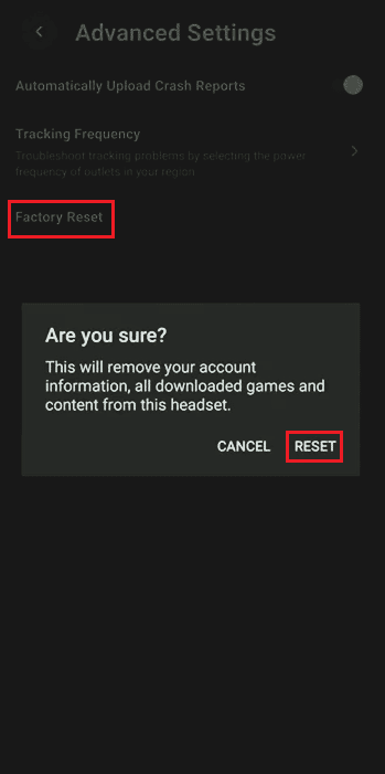 ketuk opsi reset pabrik dan pilih Reset di aplikasi Oculus