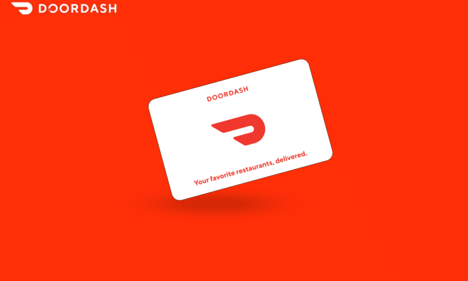 DoorDash 禮品卡代碼：立即兌換